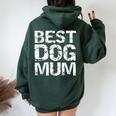 Matching Dog Owner For Couples Best Dog Mum Felpa con cappuccio oversize da donna con stampa posteriore Forest