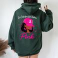 In October We Wear Pink Breast Cancer Awareness Black Women Women Oversized Hoodie Back Print Forest