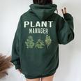 Plant Manager Divertente Giardiniere Giardinaggio Per Gli Amanti Delle Piante Felpa con cappuccio oversize da donna con stampa posteriore Forest