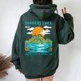 Shavers Lake Shark Free And Unsalted Nature Lover Women Oversized Hoodie Back Print Forest