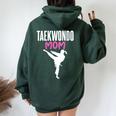 Taekwondo Humorística Para Madres De Artes Marciales Cuello Women Oversized Hoodie Back Print Forest