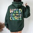 Wild Like My Curls Tie Dye Girls Curly Hair Cute Women Oversized Hoodie Back Print Forest