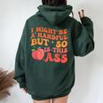 I Might Be A Handful But So Sarcastic Saying Women Oversized Hoodie Back Print Navy Blue