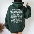 I'm Very Vulnerable Right Now If Any Goth Girls Women Oversized Hoodie Back Print Navy Blue