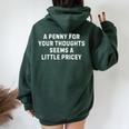 Sarcastic Penny For Your Thoughts Saying Sarcastic Women Oversized Hoodie Back Print Navy Blue