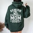 Senior Football Mom Graduation Class Of 2025 Senior 25 Women Oversized Hoodie Back Print Navy Blue