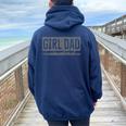 Proud Girls Of Dad For Fathers Day Father Of Girls Women Oversized Hoodie Back Print Forest