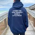 Sarcastic Penny For Your Thoughts Saying Sarcastic Women Oversized Hoodie Back Print Forest