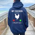 Chicken Lovers My Chicken Is Calling And I Must Go Camicia Felpa con cappuccio oversize da donna con stampa posteriore Navy Blue