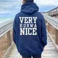 Divertente Molto Kurwa Nizza Polacco Inglese Sarcasmo Citazione Uomini Donne Felpa con cappuccio oversize da donna con stampa posteriore Navy Blue