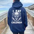 I Eat Children Horror Spaventoso Divertente Sarcastico Citazioni Humor Felpa con cappuccio oversize da donna con stampa posteriore Navy Blue