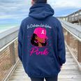 In October We Wear Pink Breast Cancer Awareness Black Women Women Oversized Hoodie Back Print Navy Blue