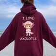 Amo Axolotls Ragazze Per Bambini Axolotl Motivo Felpa con cappuccio oversize da donna con stampa posteriore Maroon