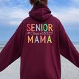 Classe Di Mamma Senior Del 2025 Divertente Mamma Senior Del Laureato 2025 Felpa con cappuccio oversize da donna con stampa posteriore Maroon