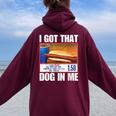 I Got That Dog In Me Hotdogs Combo 4Th Of July Mom Dad Women Oversized Hoodie Back Print Maroon