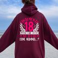 Donna 18 Anni Compleanno Divertenti Ragazza Scherzi Felpa con cappuccio oversize da donna con stampa posteriore Maroon