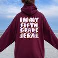 In My Fifth Grade Era Cute Unicorn 5Th Grade Back To School Felpa con cappuccio oversize da donna con stampa posteriore Maroon