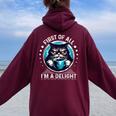 First Of All I M A Delight Cat Coffee Sarcastic Women Oversized Hoodie Back Print Maroon
