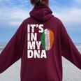 It's In My Dna Ireland Irish Flag T Women Women Oversized Hoodie Back Print Maroon