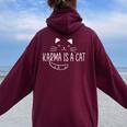 Karma Is A Cat Music Lover Fan Cat Cadeau Pour Les Amoureux Des Chats Sweat à capuche oversize pour femme avec imprimé dans le dos Maroon