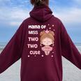 Mama Of Miss Two Two Cute Girl 2 ° Compleanno Tutù Rosaestito Felpa con cappuccio oversize da donna con stampa posteriore Maroon