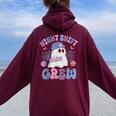 Night Shift Crew Night Shift Nurse Halloween Women Oversized Hoodie Back Print Maroon