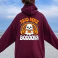 Read More Books Cute Booooks Ghost Pumpkin Teacher Halloween Women Oversized Hoodie Back Print Maroon