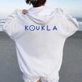 Greek Koukla Evil Eye Greek Pride Greek Woman Girl Greece Women Oversized Hoodie Back Print White
