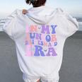 In My Junior Bridesmaid Era Bridal Party Girls Wedding Women Oversized Hoodie Back Print White