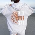 Lion Faith Over Fear- Dad Man Jesus Christ Christian Women Oversized Hoodie Back Print White