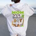Mom Of The Birthday Boy Wild Zoo Theme Safari Party Women Oversized Hoodie Back Print White