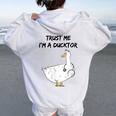 Trust Me I'm A Ducktor Duck Lover Doctor Ultra Pun Felpa con cappuccio oversize da donna con stampa posteriore White