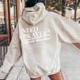 On Back Iv His Glory Need Prayer Tap My Shoulder Women Oversized Hoodie Back Print Sand