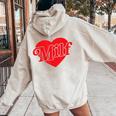 Milf Cuore Divertente Y2k Iconico Slogan Mamma Madre Carino Sassy Felpa con cappuccio oversize da donna con stampa posteriore Sand