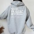 On Back Iv His Glory Need Prayer Tap My Shoulder Women Oversized Hoodie Back Print Sport Grey