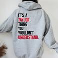 È Una Cosa Taylor Che Non Capiresti Donne Uomini Bambini Felpa con cappuccio oversize da donna con stampa posteriore Sport Grey
