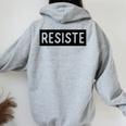 Resiste Spanish Resist Mexican Immigration Boriqua Women Oversized Hoodie Back Print Sport Grey