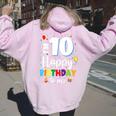 Bambino 10° Compleanno Buon Compleanno 10 Anni Ragazzi Ragazze 10 Anni Felpa con cappuccio oversize da donna con stampa posteriore Light Pink