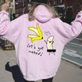 Divertente Spogliarello Banana Let's Get Nudo Danza Regalo Felpa con cappuccio oversize da donna con stampa posteriore Light Pink