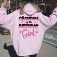 Grandma Of The Birthday Girl Family Matching Party Women Oversized Hoodie Back Print Light Pink