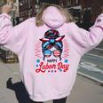 Happy Labor Day Labor Day Messy Bun Usa Flag Women Oversized Hoodie Back Print Light Pink