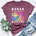 80S 90S Girls Just Wanna Have Fun Cassette Vintage Bella Canvas T-shirt Heather Maroon