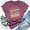 Groovy Never Underestimate A Public School Teacher Women Bella Canvas T-shirt Heather Maroon