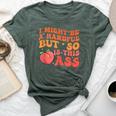 I Might Be A Handful But So Sarcastic Saying Bella Canvas T-shirt Heather Mauve