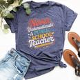 Groovy Never Underestimate A Public School Teacher Women Bella Canvas T-shirt Heather Navy