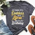 Im A Libra Goddess Queen Its My Birthday Libra Vibes Bella Canvas T-shirt Heather Dark Grey