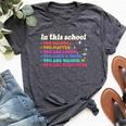 In This School You Belong Back To School Principal Teacher Bella Canvas T-shirt Heather Dark Grey
