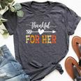 Thankful For Her Thanksgiving Matching Couple Women Bella Canvas T-shirt Heather Deep Teal