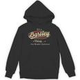 It's A Bartley Thing You Wouldn't Understand Hoodie