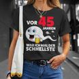 45 Years Beer War Ich Mal Der Schnellste 45Th Birthday Beer T-Shirt Geschenke für Sie